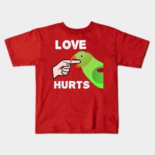Love Hurts Indian Ringneck Female Parrot Biting Kids T-Shirt